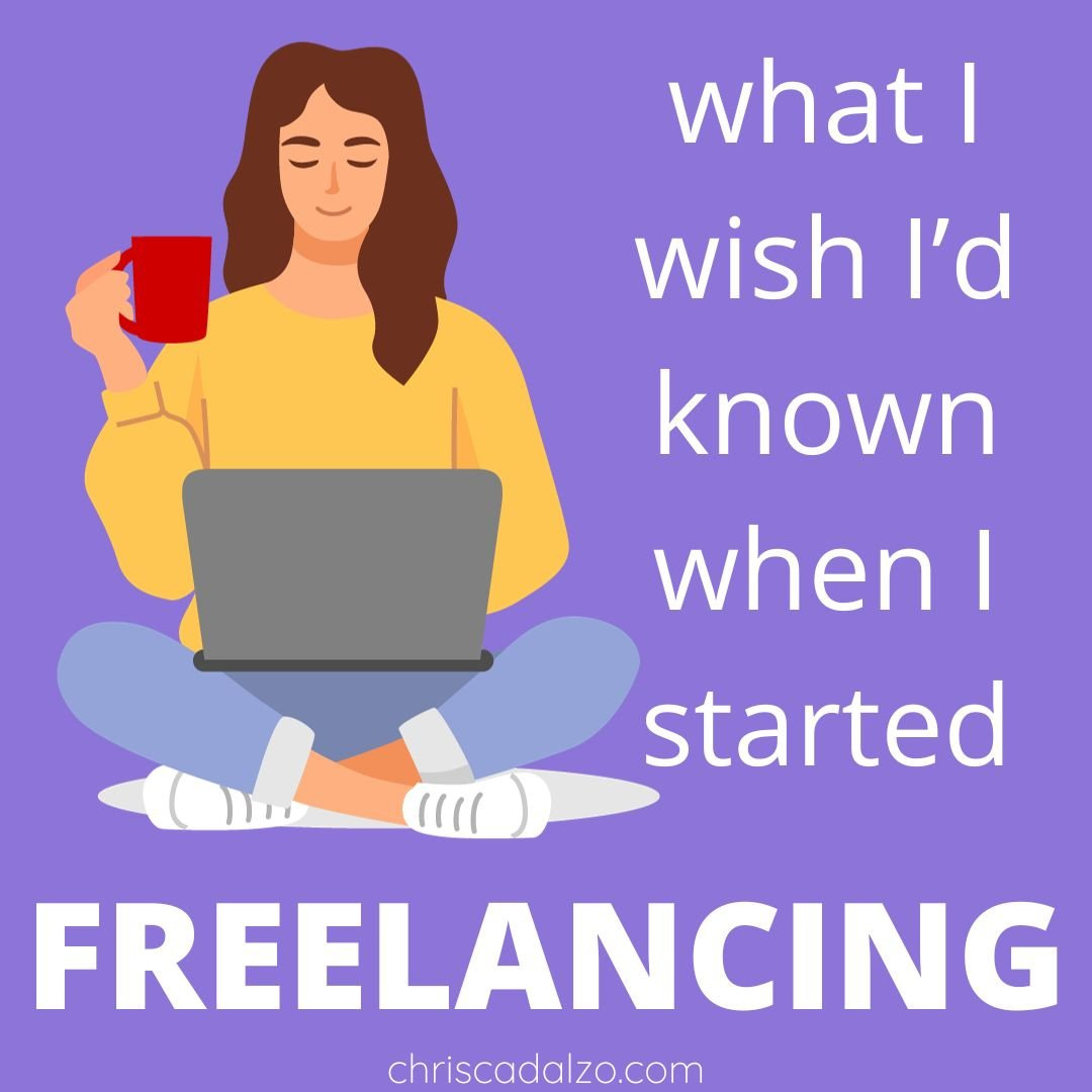 What I wish I knew when I started freelancing